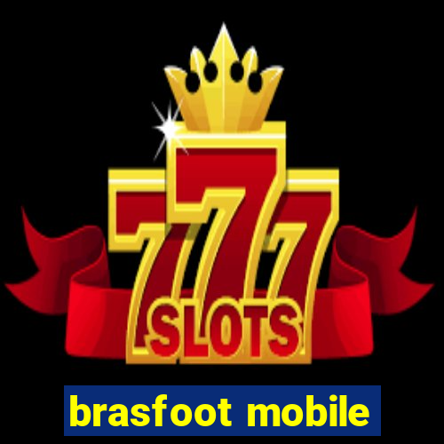 brasfoot mobile